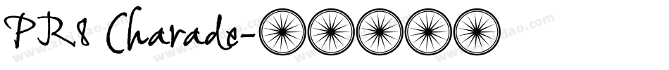 PR8 Charade字体转换